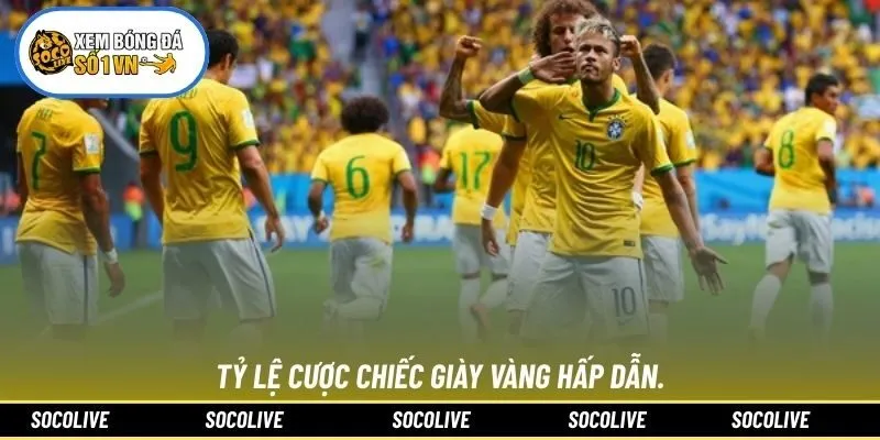 Tỷ lệ cược Chiếc Giày Vàng hấp dẫn.